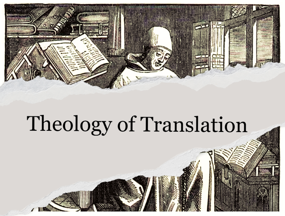 Theology of Bible Translation